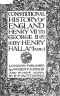 [Gutenberg 39711] • Constitutional History of England, Henry VII to George II. Volume 1 of 3